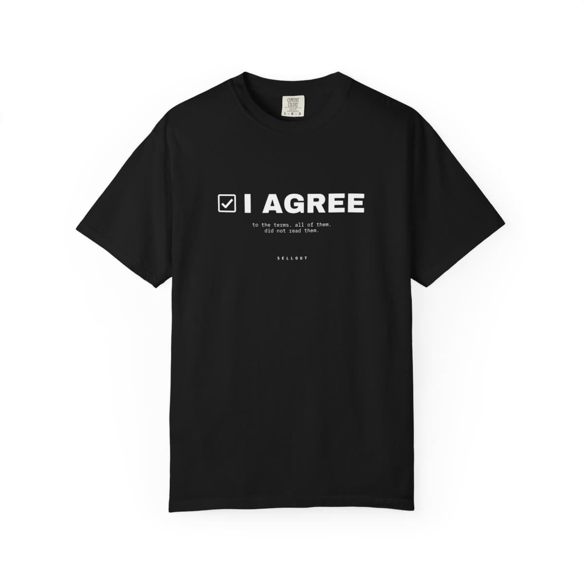 I agree. shirt